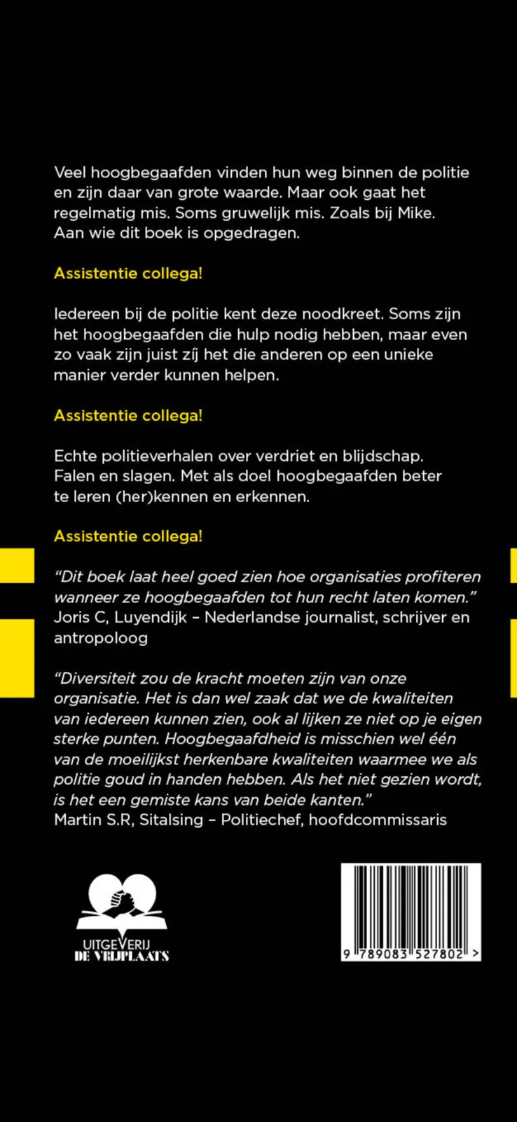 Achterkant van Assistentie collega!